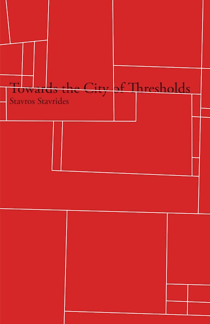Book cover image for Towards the City of Thresholds ISBN: 9781942173090